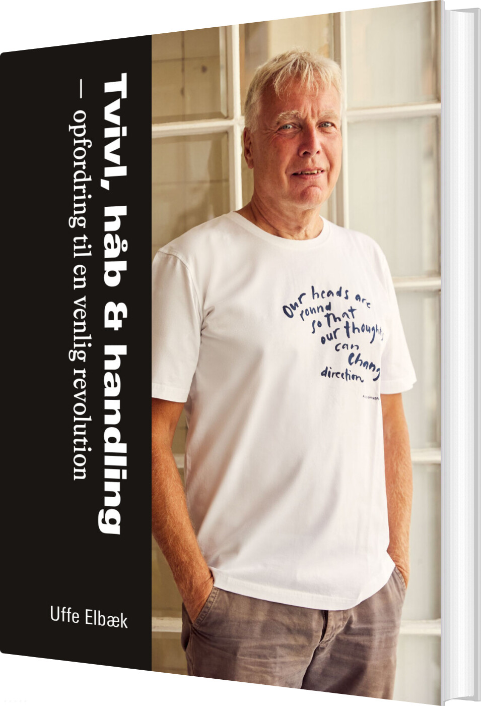 Billede af Tvivl, Håb & Handling - Uffe Elbæk - Bog