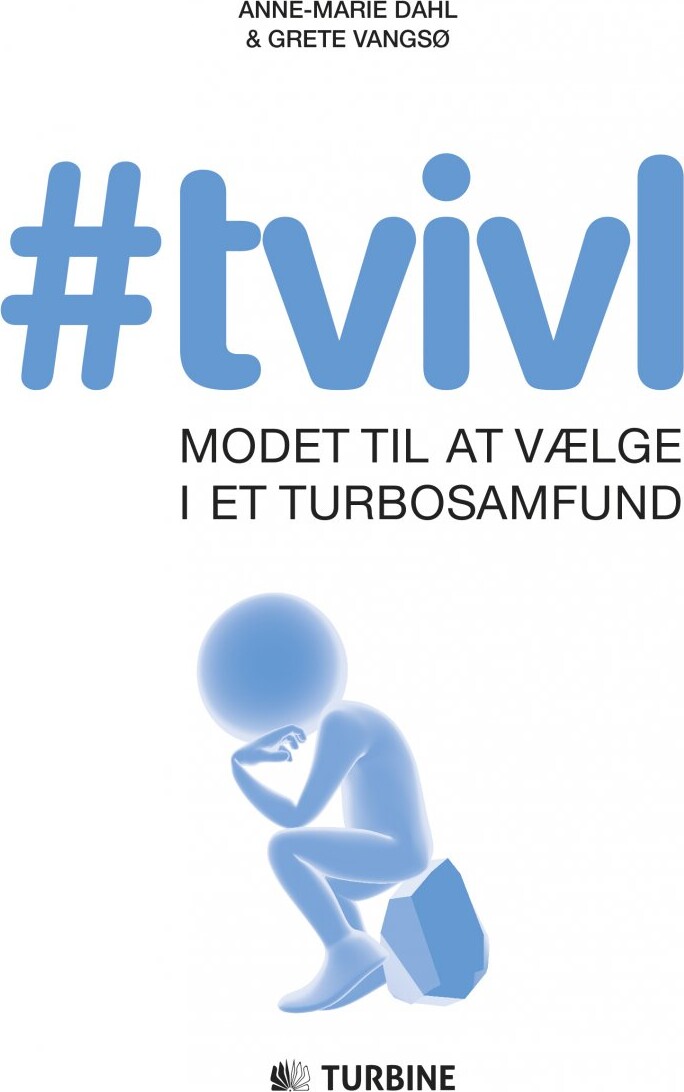 Billede af #tvivl - Anne-marie Dahl & Grete Vangsø - Bog