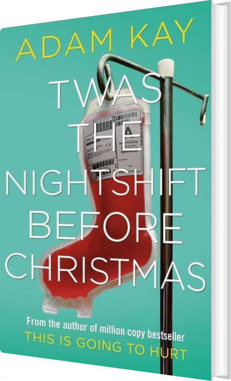 Twas The Nightshift Before Christmas - Adam Kay - English Book