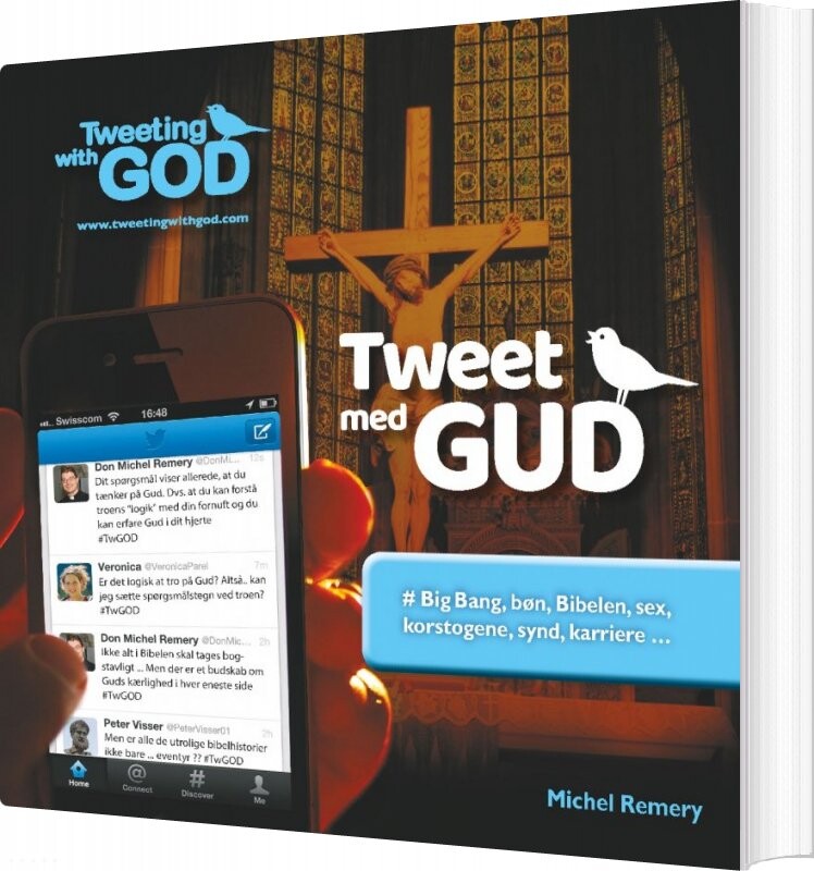 Billede af Tweet Med Gud - Michel Remery - Bog