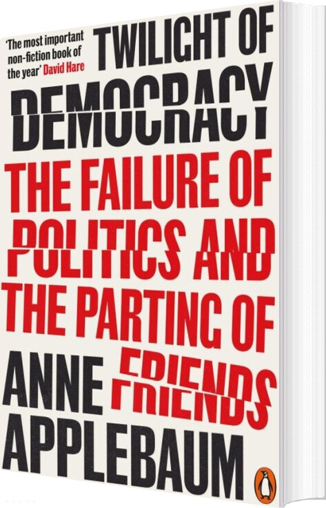 Twilight Of Democracy - Anne Applebaum - English Book