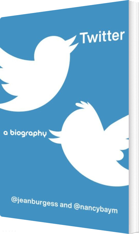 Billede af Twitter: A Biography - Jean Burgess - English Book