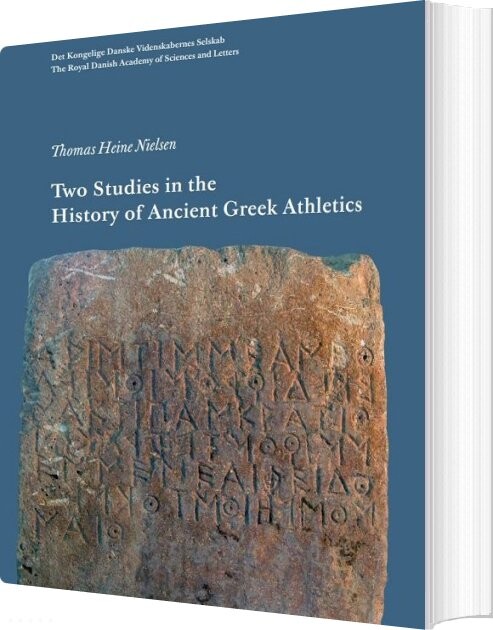 Billede af Two Studies In The History Og Ancient Greek Athletics - Thomas Heine Nielsen - Bog