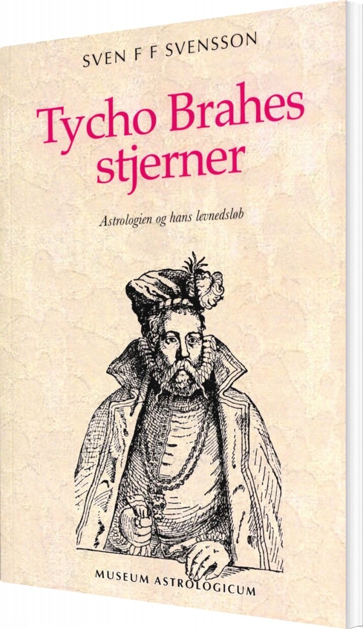 Billede af Tycho Brahes Stjerner - Sven F F Svensson - Bog