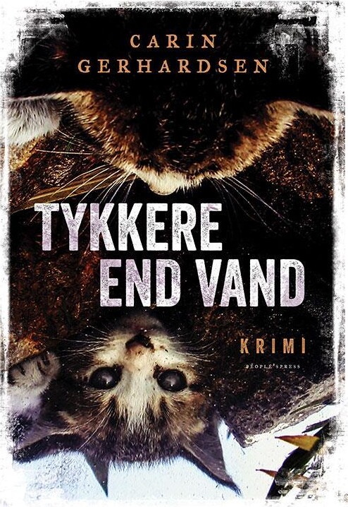 Tykkere End Vand - Carin Gerhardsen - Bog