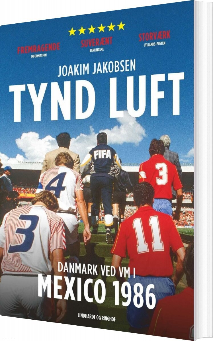 Tynd Luft - Danmark Ved Vm I Mexico 1986 - Joakim Jakobsen - Bog