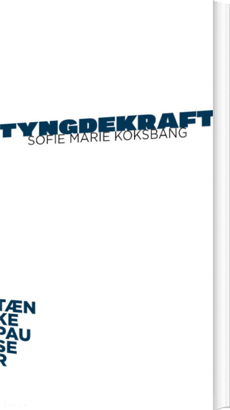 Billede af Tyngdekraft - Sofie Marie Koksbang - Bog