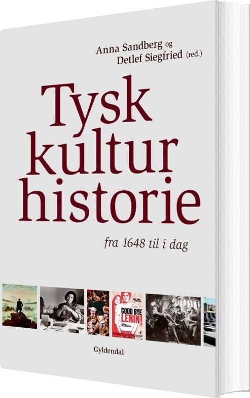 Billede af Tysk Kulturhistorie - Detlef Siegfried - Bog