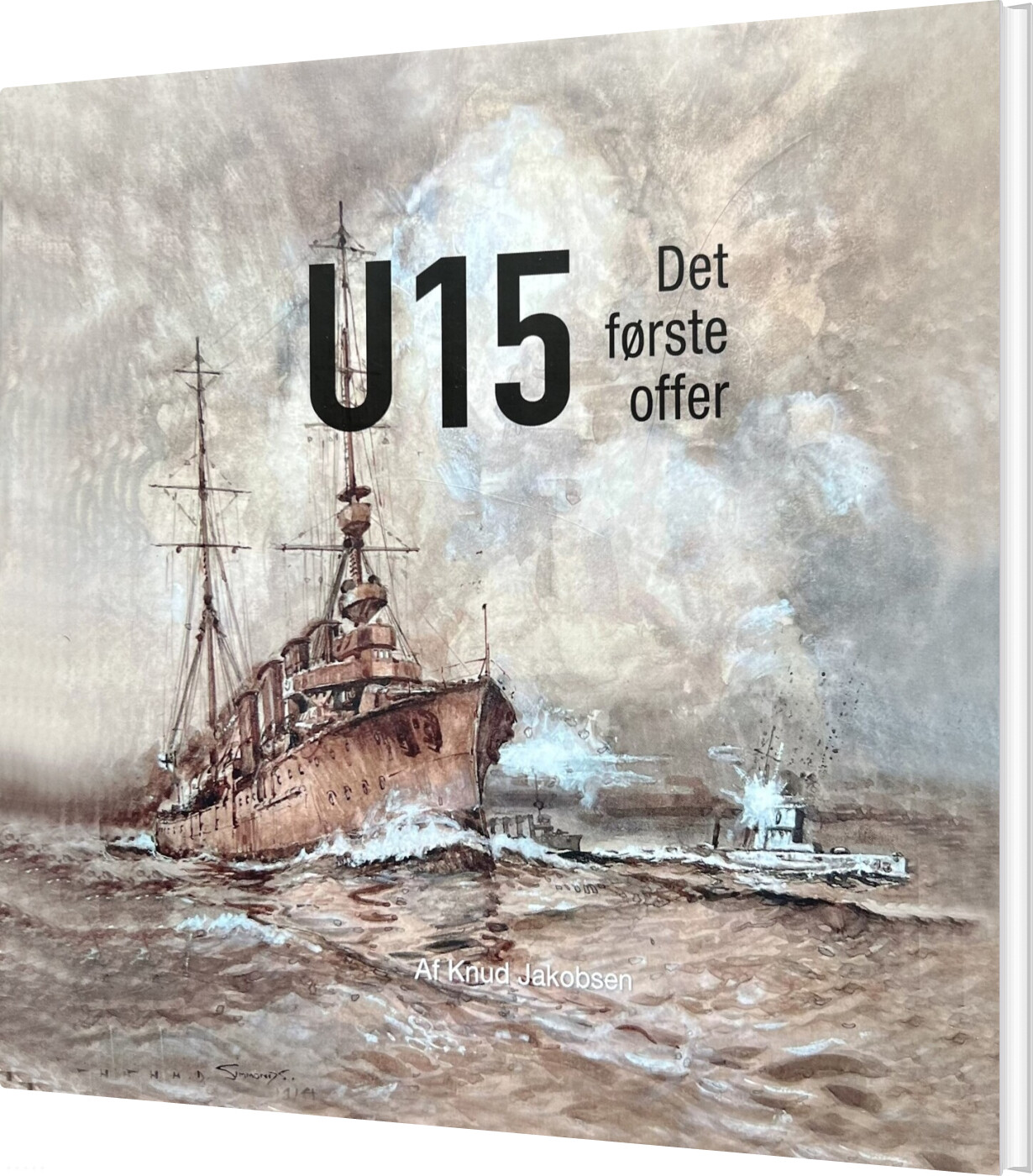 Billede af U 15 Det Første Offer - Knud Jakobsen - Bog