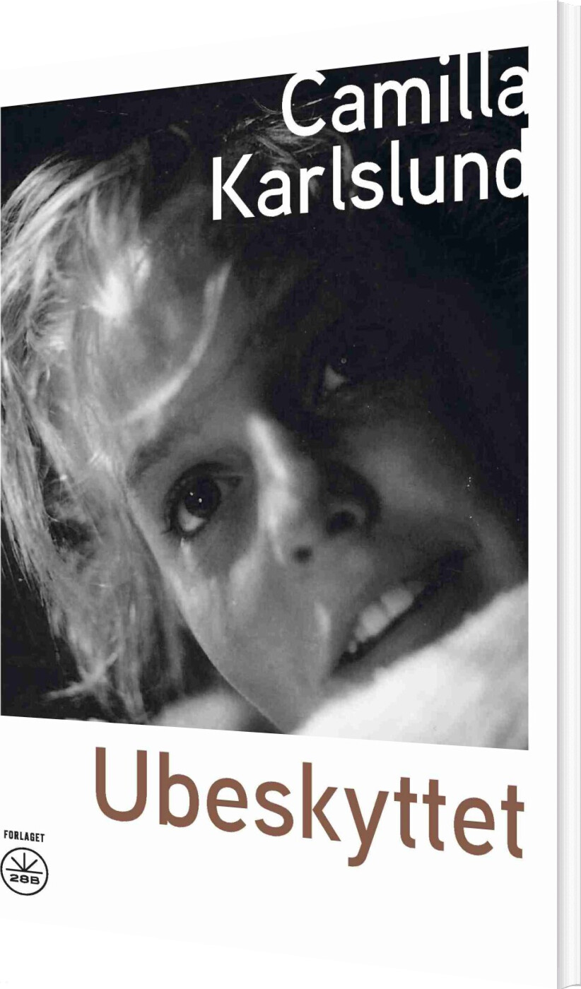 Ubeskyttet - Camilla Karlslund - Bog