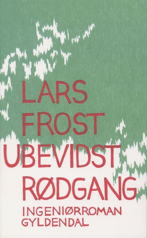 Billede af Ubevidst Rødgang - Lars Frost - Bog