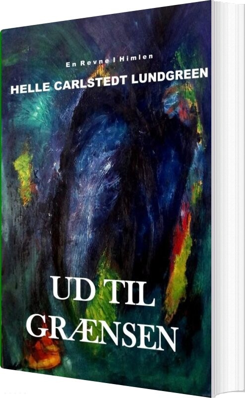 Billede af Ud Til Grænsen - Helle Carlstedt Lundgreen - Bog