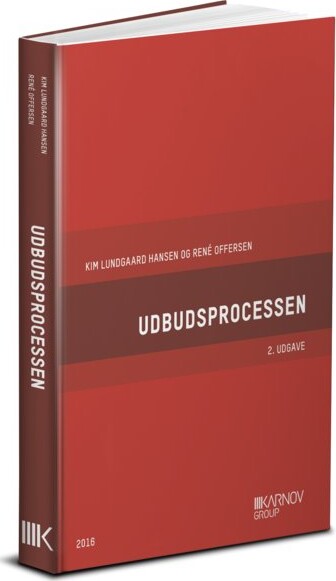 Udbudsprocessen - Kim Lundgaard Hansen - Bog