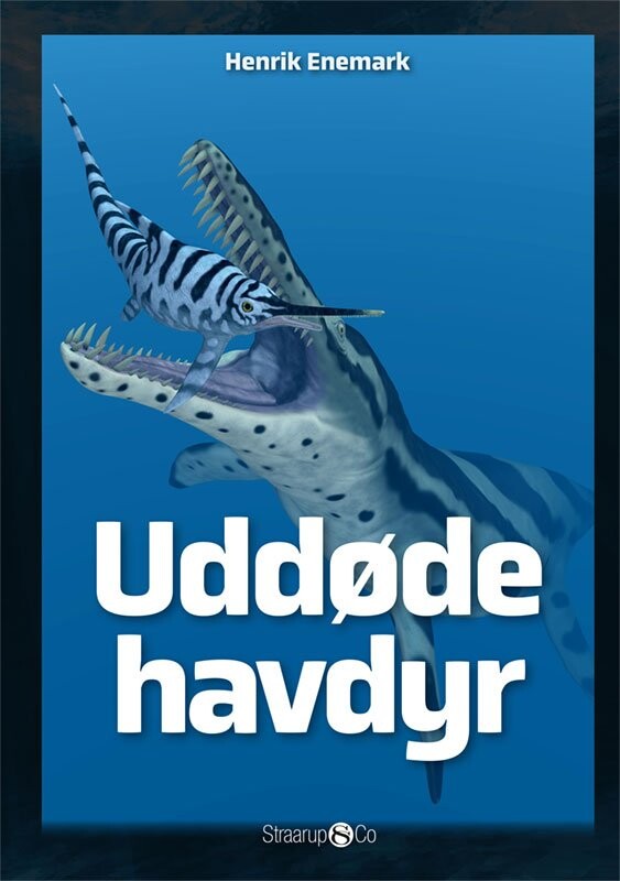 Uddøde Havdyr - Henrik Enemark - Bog - Straarup & Co