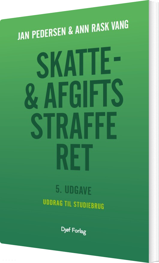 Uddrag Af Skatte- Og Afgiftsstrafferet - Jan Pedersen - Bog