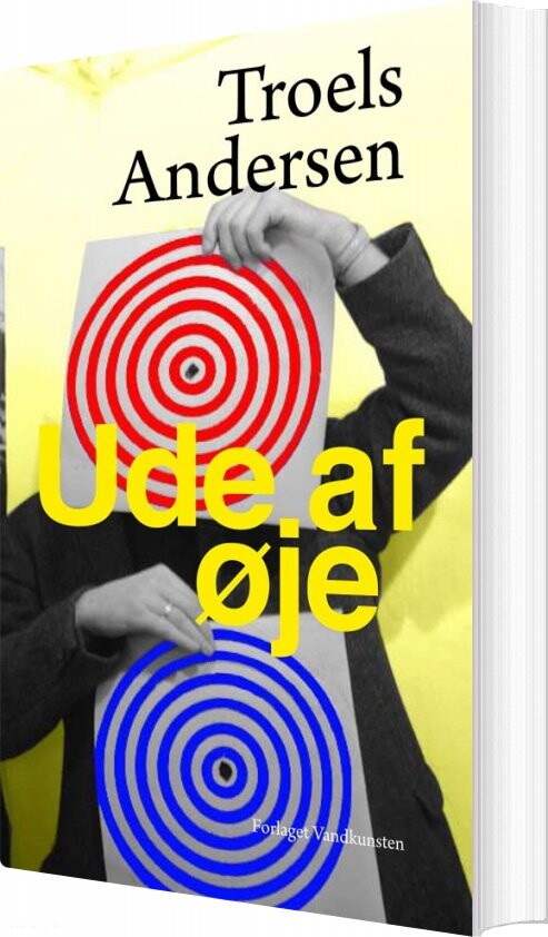 Ude Af øje - Troels Andersen - Bog