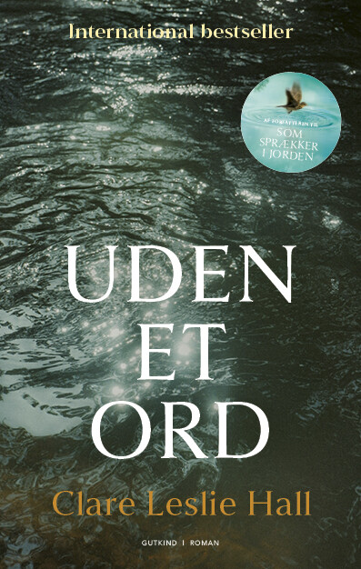 Uden Et Ord - Clare Leslie Hall - Bog