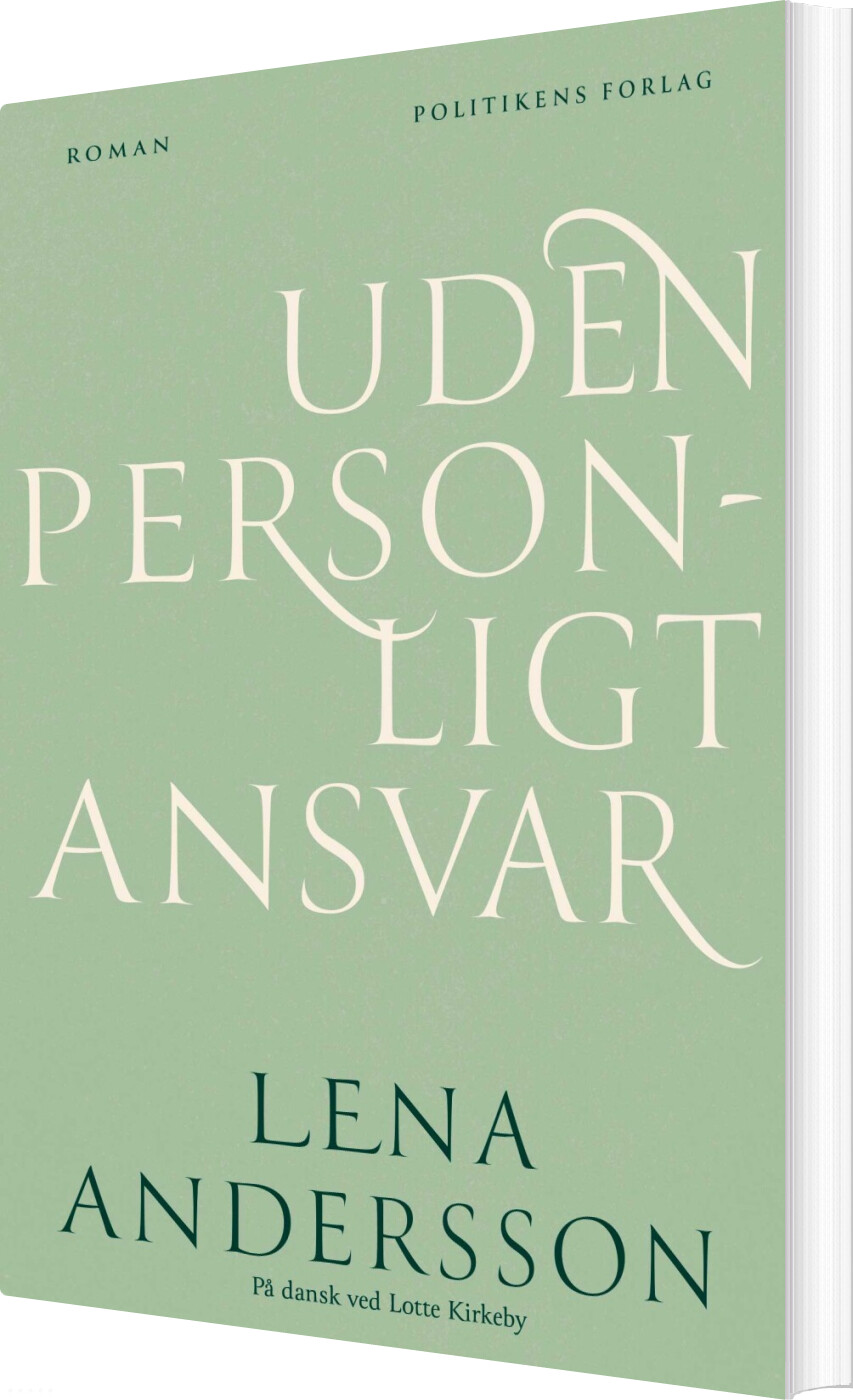 Uden Personligt Ansvar - Lena Andersson - Bog