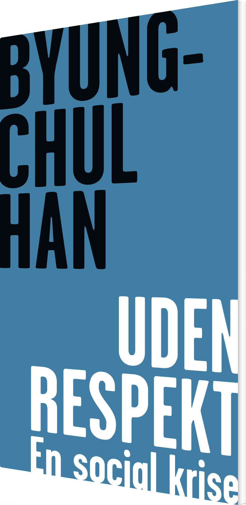 Uden Respekt - Byung-chul Han - Bog