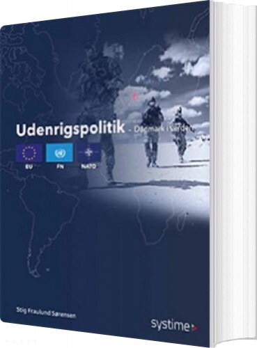 Udenrigspolitik - Stig Fraulund Sørensen - Bog