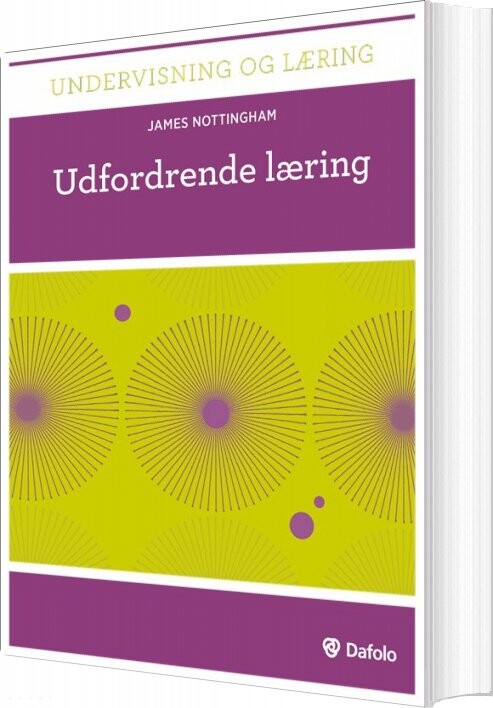 Udfordrende Læring - James Nottingham - Bog - Dafolo