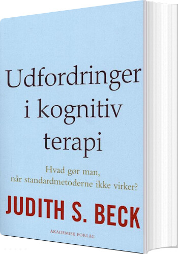 Billede af Udfordringer I Kognitiv Terapi - Judith S. Beck - Bog