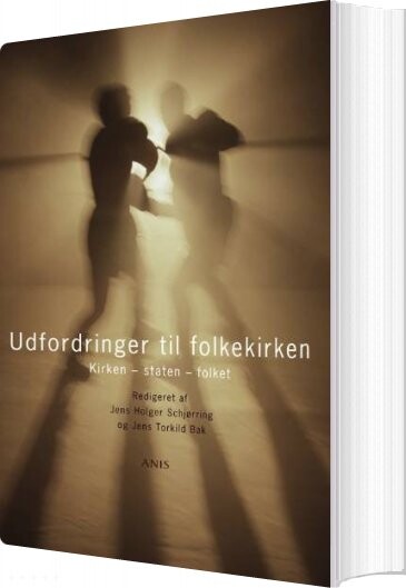 Udfordringer Til Folkekirken - Jens Torkild Bak - Bog