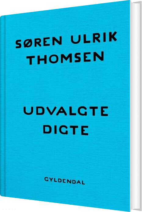 Udvalgte Digte - Søren Ulrik Thomsen - Bog