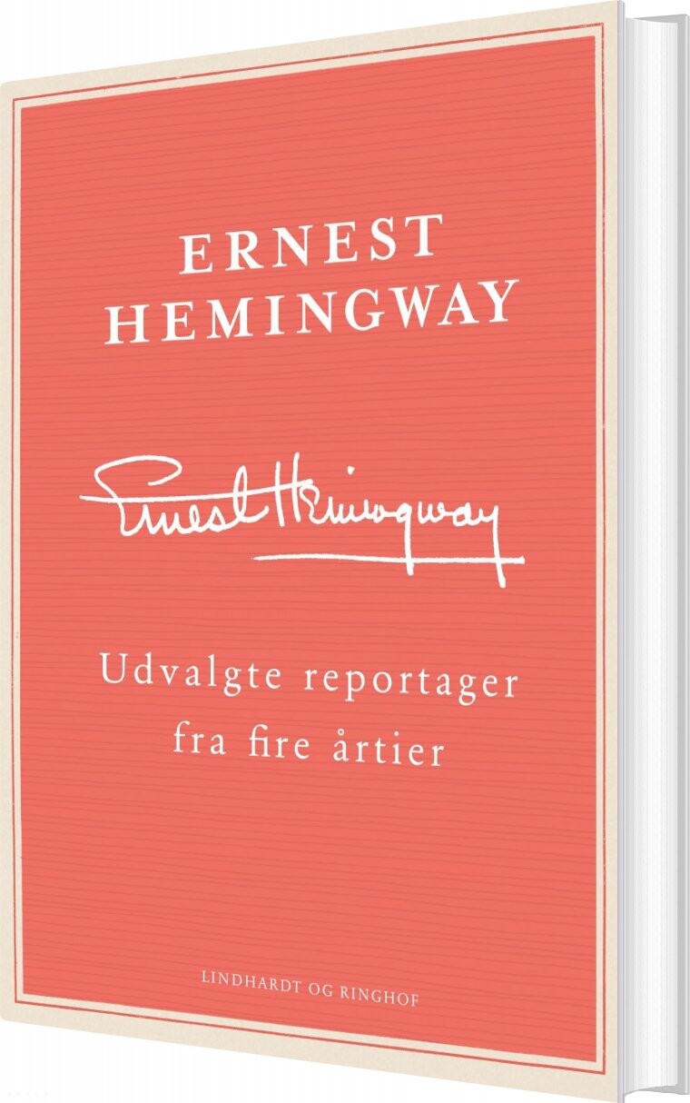 Billede af Udvalgte Reportager Fra Fire årtier - Ernest Hemingway - Bog