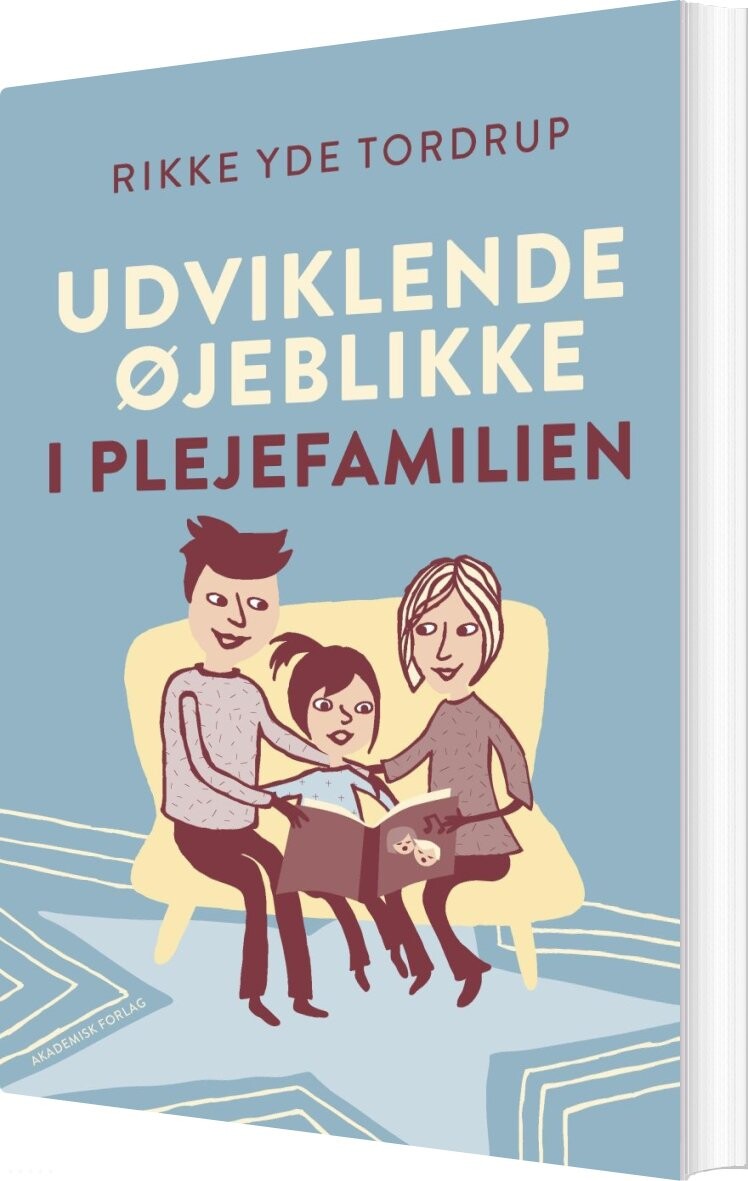 Billede af Udviklende øjeblikke I Plejefamilien - Rikke Yde Tordrup - Bog