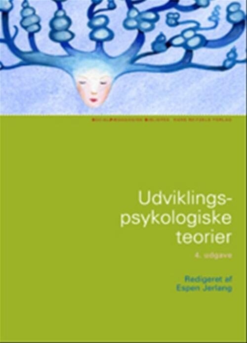 Billede af Udviklingspsykologiske Teorier - Espen Jerlang - Bog