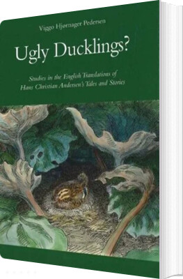 Ugly Ducklings? - Viggo Hjørnager Pedersen - Bog
