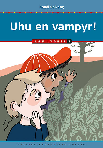 Uhu En Vampyr! - Læs Lydret 3 - Randi Solvang - Bog