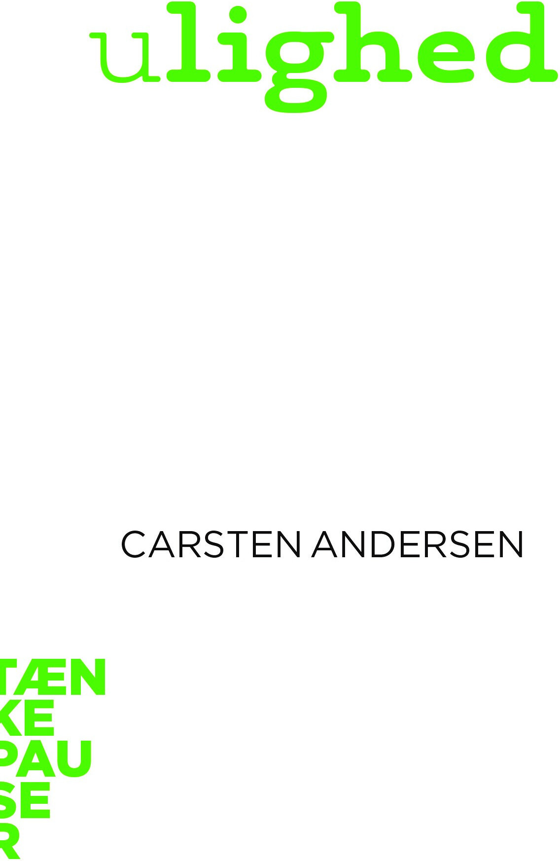 Ulighed - Carsten Andersen - Bog