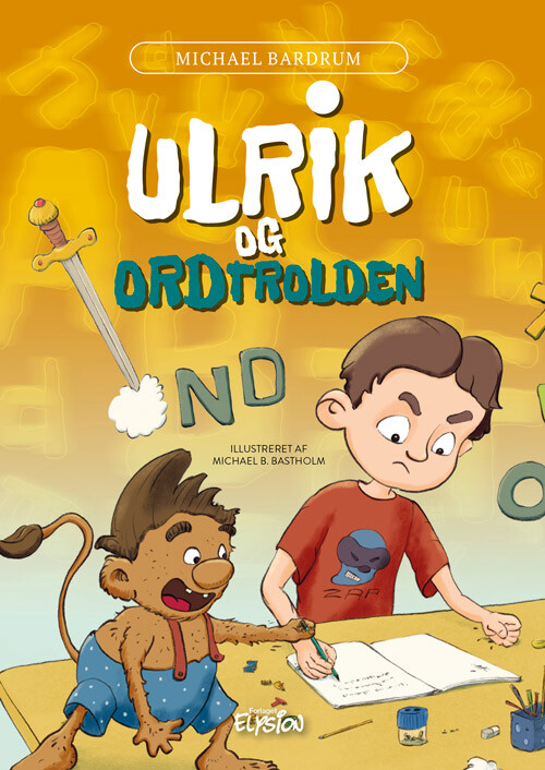 Ulrik Og Ordtrolden - Michael Bardrum - Bog