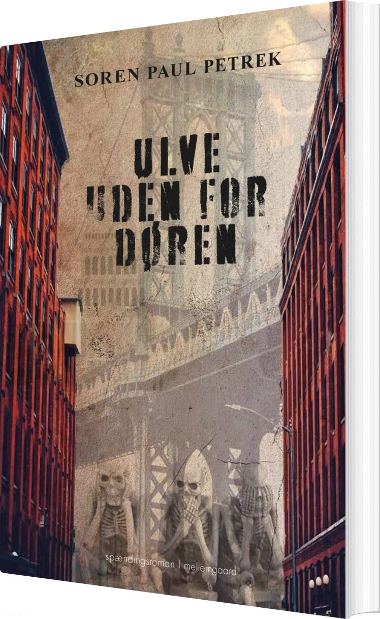 Ulve Uden For Døren - Soren Paul Petrek - Bog