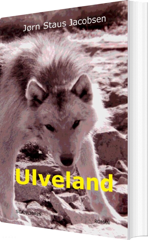 Ulveland - Jørn Staus Jacobsen - Bog