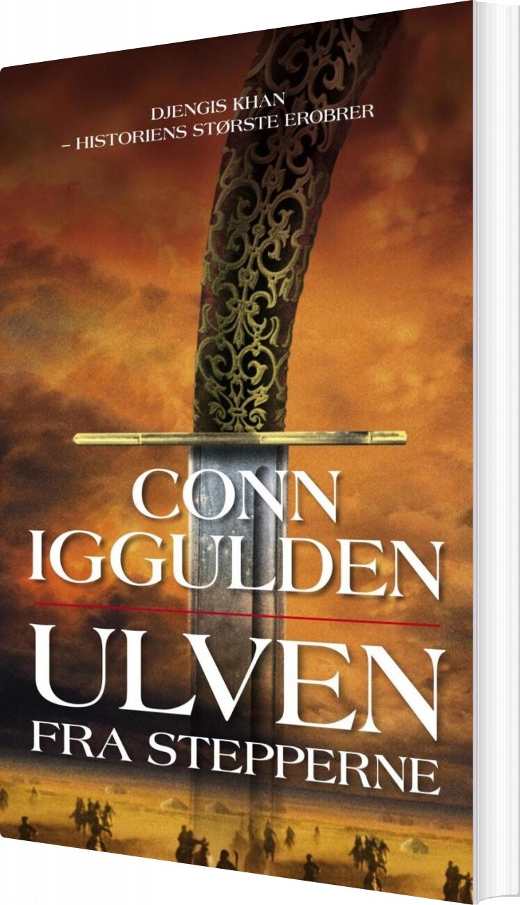 Billede af Ulven Fra Stepperne - Djengis Khan 1 - Conn Iggulden - Bog