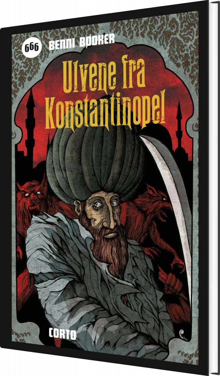 Ulvene Fra Konstantinopel - Benni Bødker - Bog