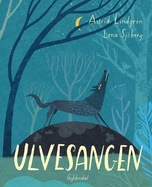 Billede af Ulvesangen - Astrid Lindgren - Bog