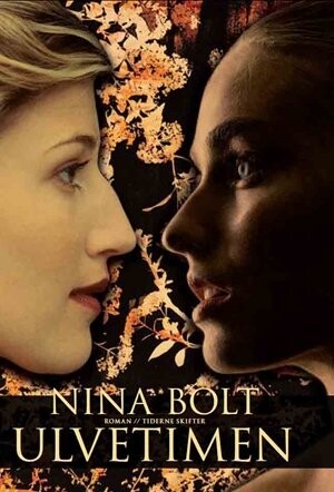 Billede af Ulvetimen - Nina Bolt - Bog