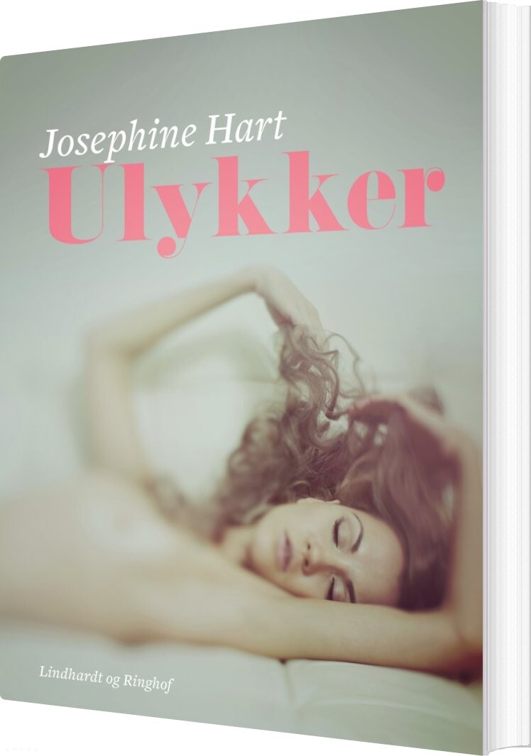 Ulykker - Josephine Hart - Bog