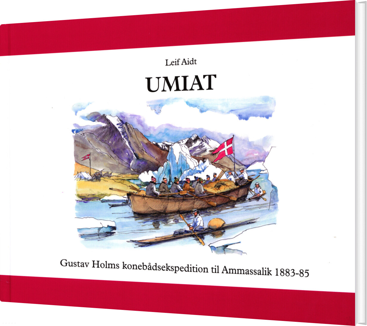 Billede af Umiat - Gustav Holms Konebådsekspedition Til østgrønland 1883-85 - Leif Aidt - Bog