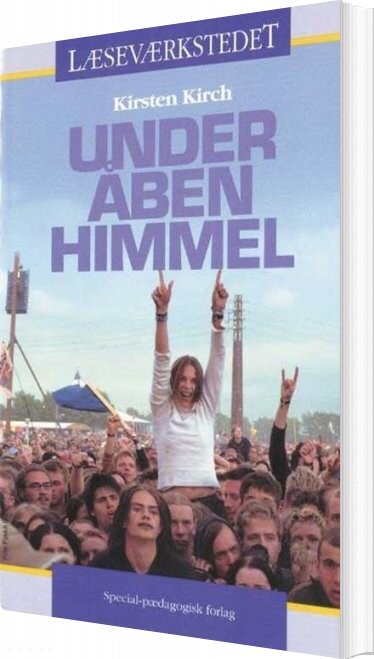 Billede af Under åben Himmel - Læseværkstedet - Kirsten Kirch - Bog