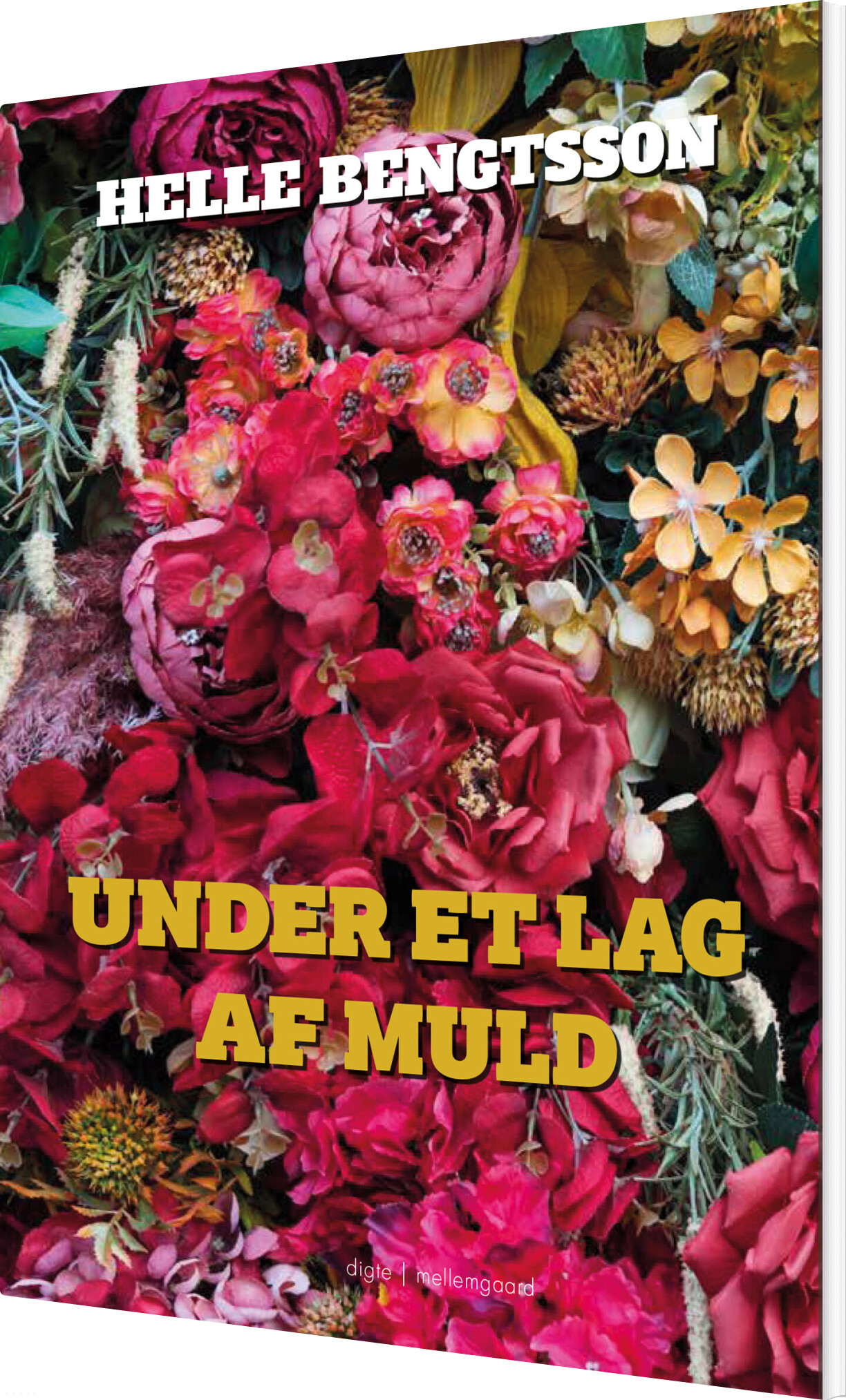 Under Et Lag Af Muld - Helle Bengtsson - Bog