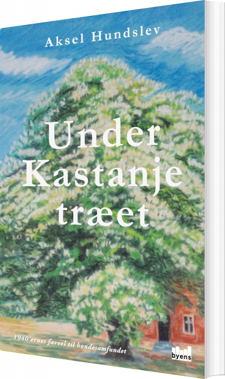 Billede af Under Kastanjetræet - Aksel Hundslev - Bog