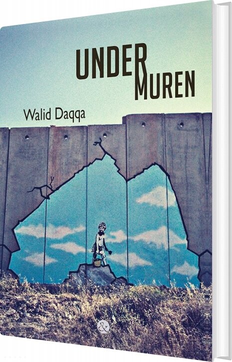 Billede af Under Muren - Walid Daqqa - Bog