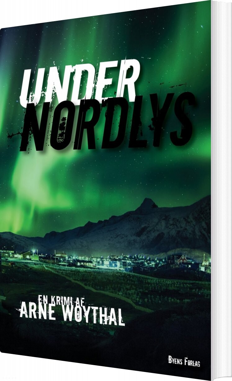 Under Nordlys - Arne Woythal - Bog