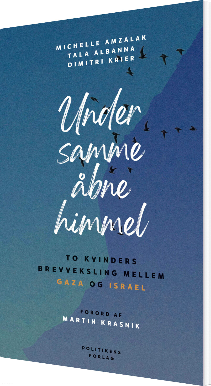 Under Samme åbne Himmel - Tala Albanna - Bog