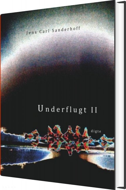 Billede af Underflugt Ii - Jens Carl Sanderhoff - Bog